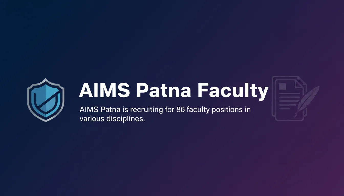 AIIMS Patna Faculty - Official Job Notification