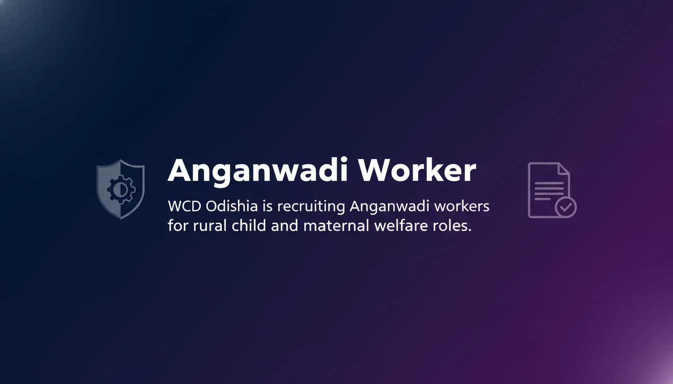 Anganwadi Worker - Official Job Notification