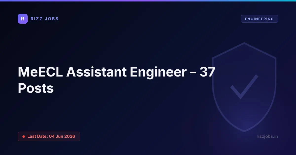 MeECL Assistant Engineer – 37 Posts - Official Job Notification