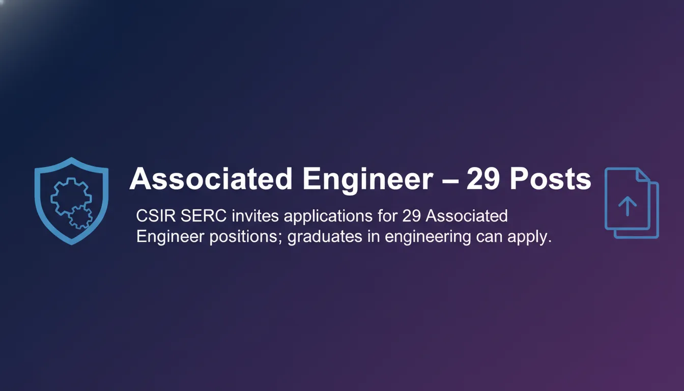 Associated Engineer – 29 Posts Associated Engineer – 29 Posts - Official Job Notification
