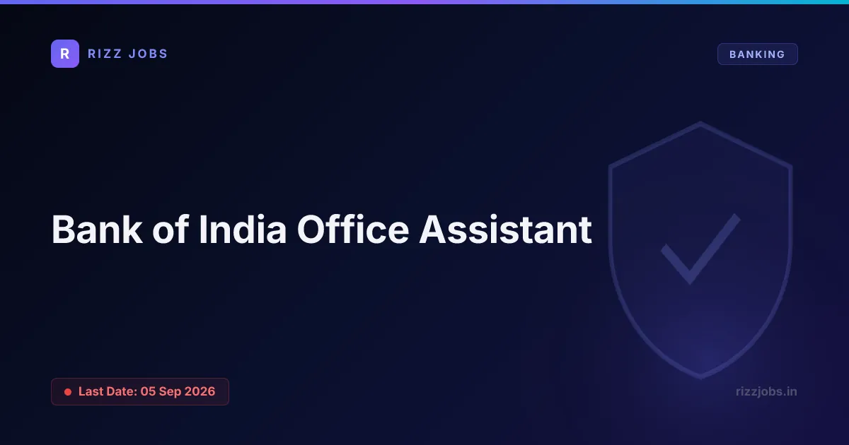 Bank of India Office Assistant - Official Job Notification