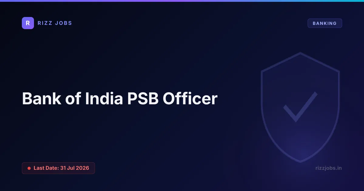 Bank of India PSB Officer - Official Job Notification