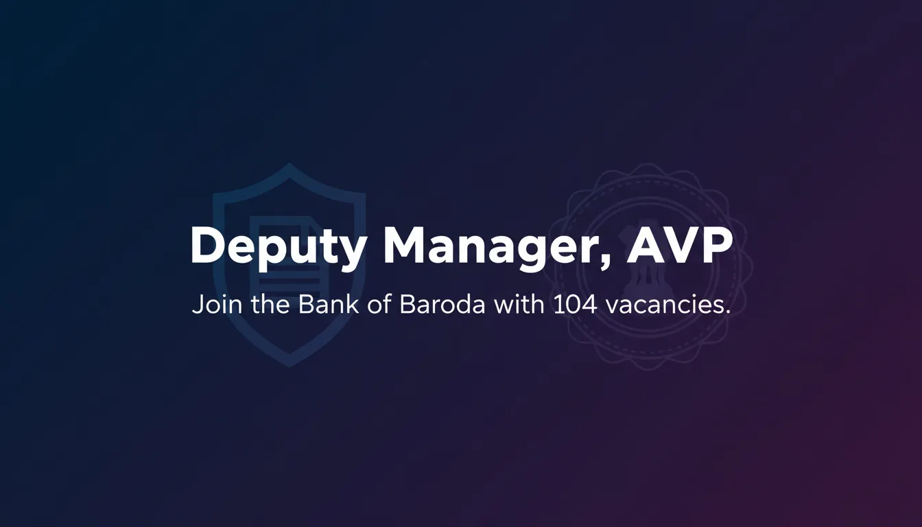 Deputy Manager, AVP - Official Job Notification
