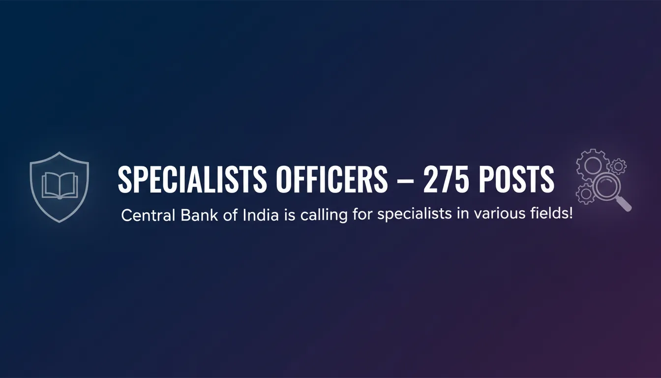 Specialists Officers – 275 Posts