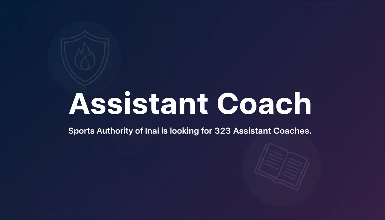 Assistant Coach - Official Job Notification