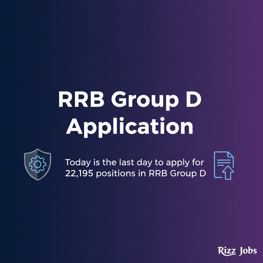 RRB Group D Application RRB Group D Application - Official Job Notification