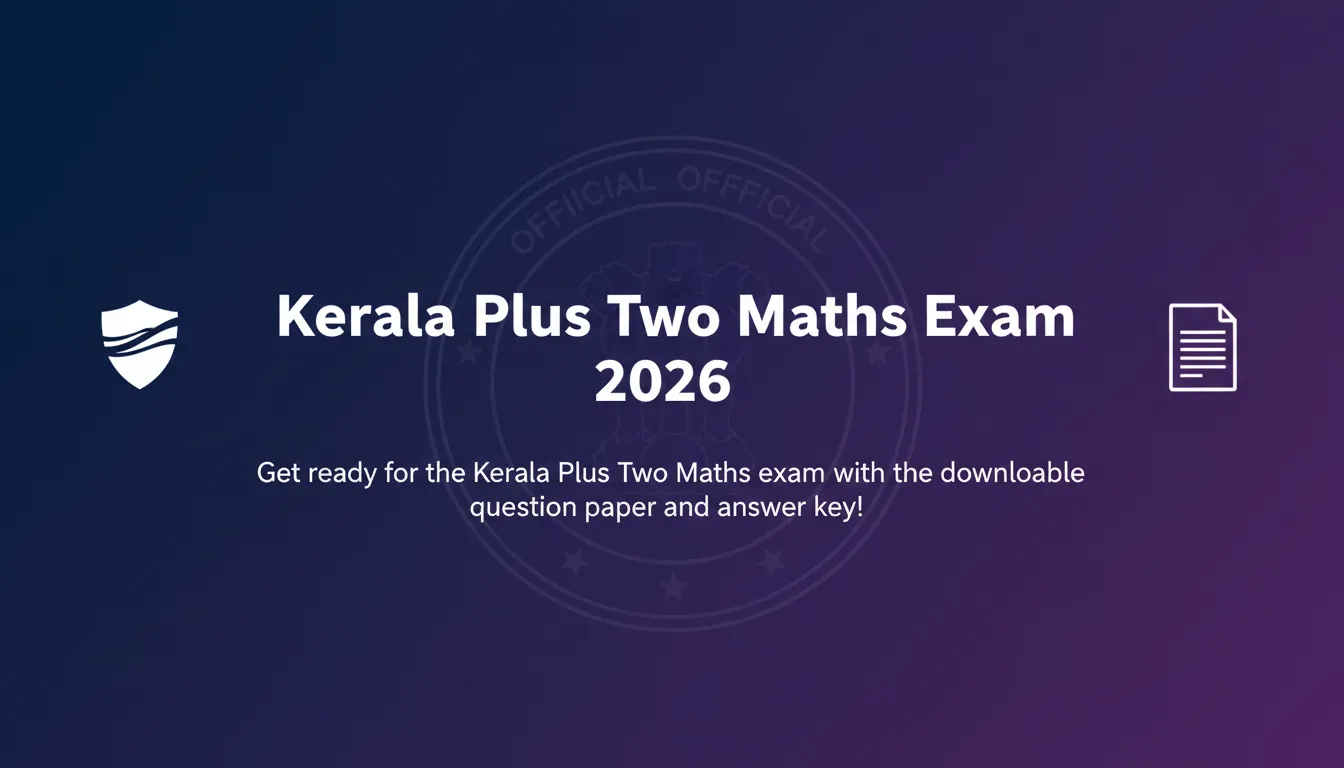 Kerala Plus Two Maths Exam 2026
