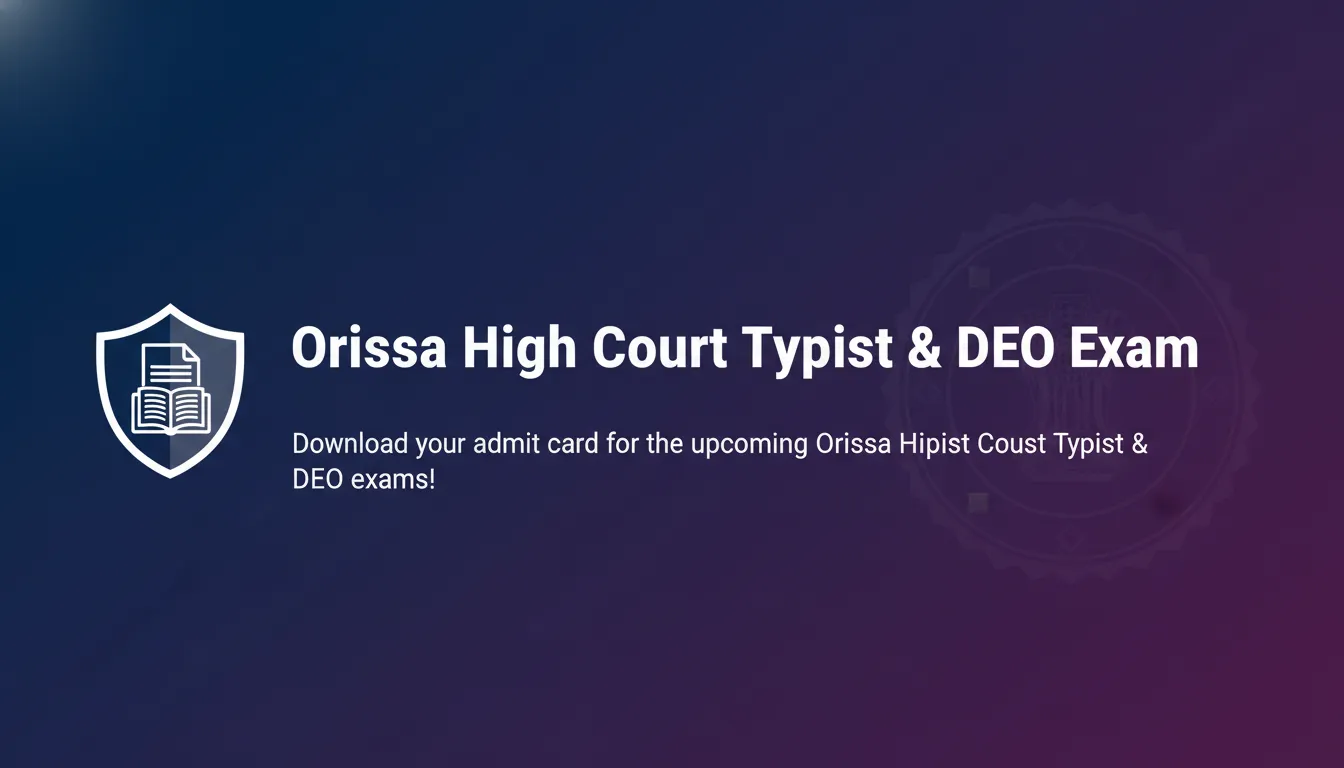 Orissa High Court Typist & DEO Exam Orissa High Court Typist & DEO Exam - Official Job Notification