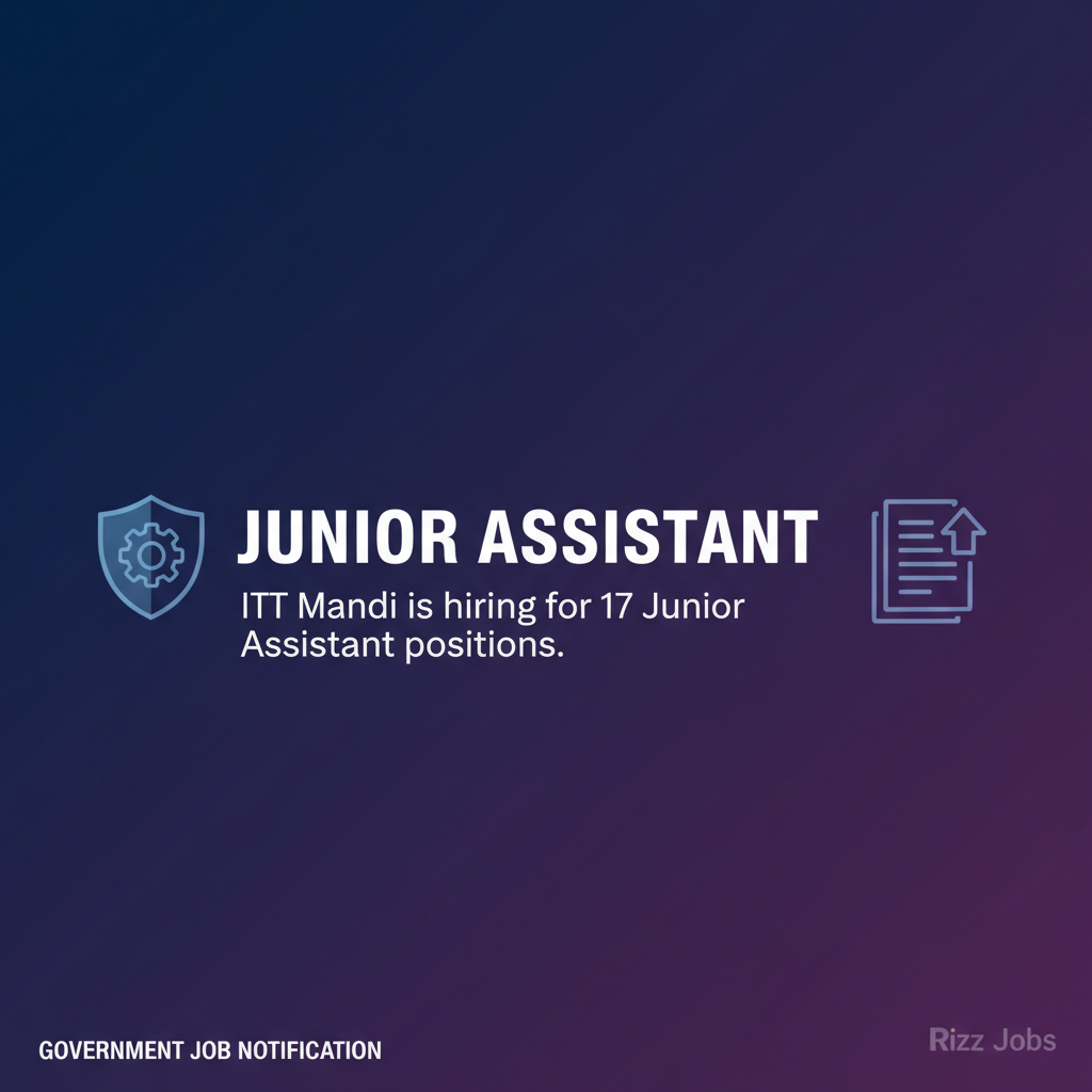 Junior Assistant Junior Assistant - Official Job Notification