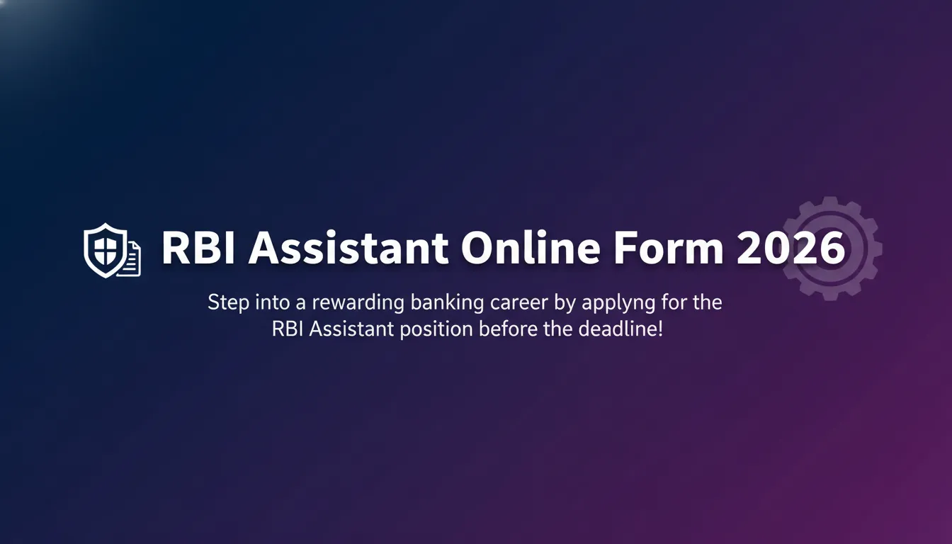 RBI Assistant Online Form 2026 - Official Job Notification