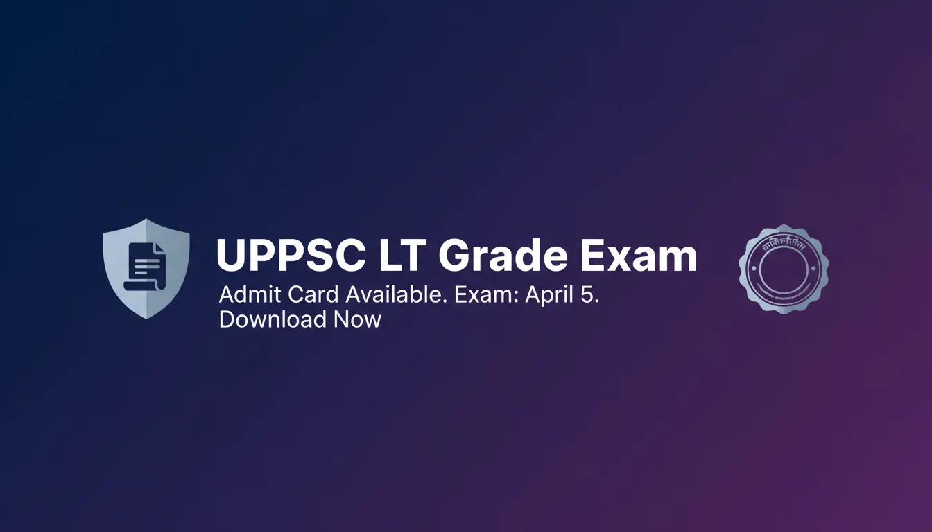 UPPSC LT Grade Exam - Official Job Notification
