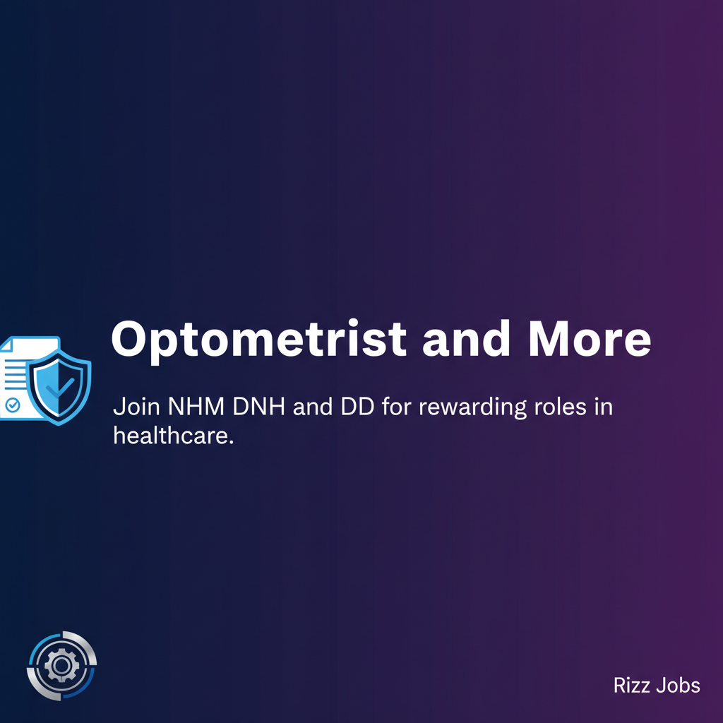 Optometrist and More Optometrist and More - Official Job Notification