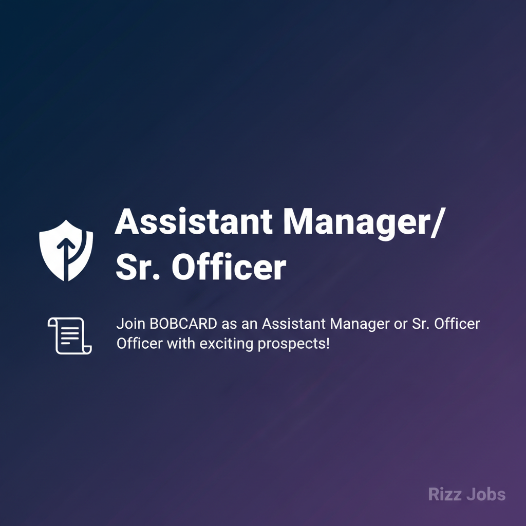 Assistant Manager/ Sr. Officer Assistant Manager/ Sr. Officer - Official Job Notification