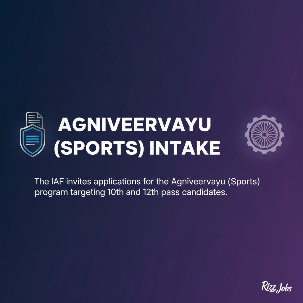 Agniveervayu (Sports) Intake Agniveervayu (Sports) Intake - Official Job Notification
