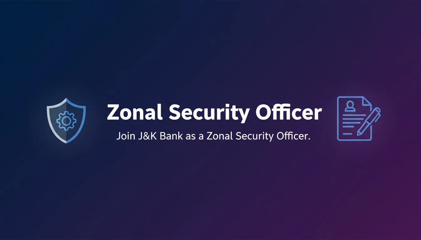 Zonal Security Officer - Official Job Notification