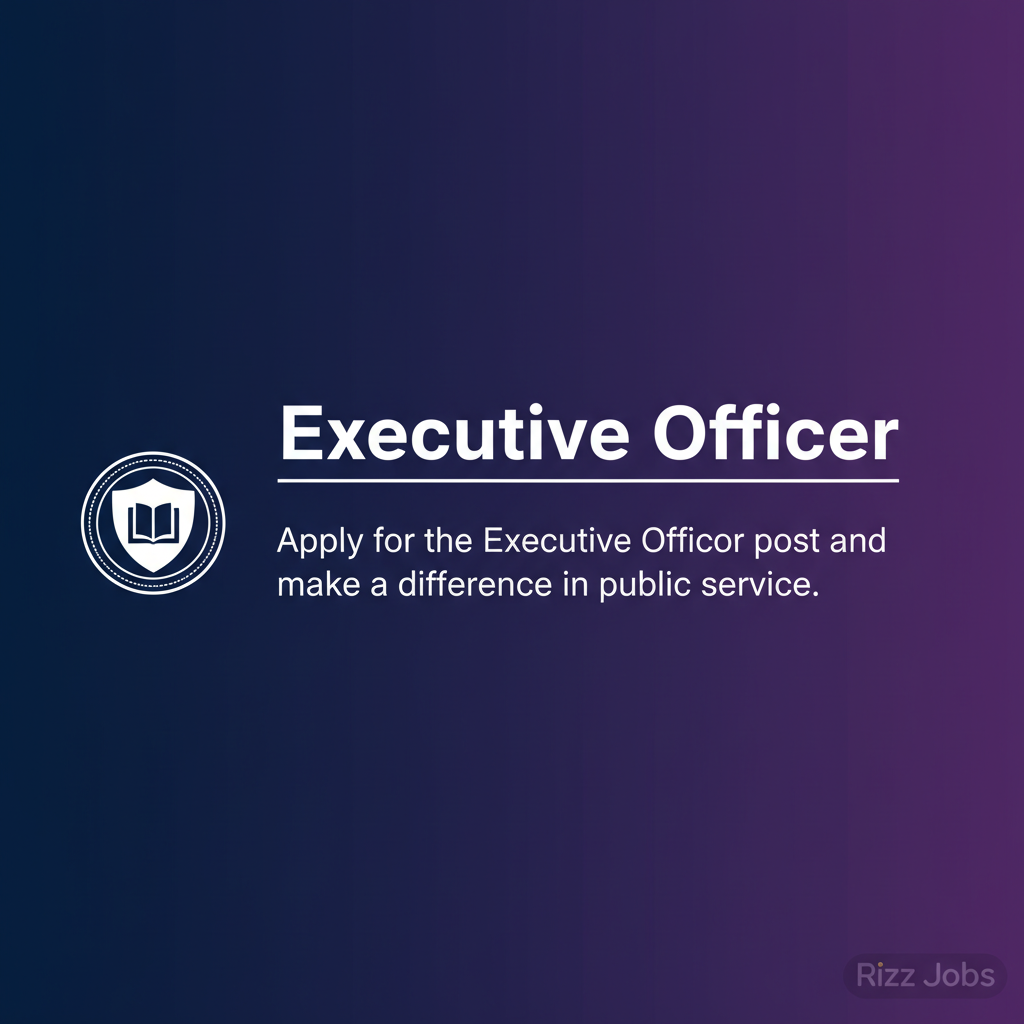 Executive Officer Executive Officer - Official Job Notification