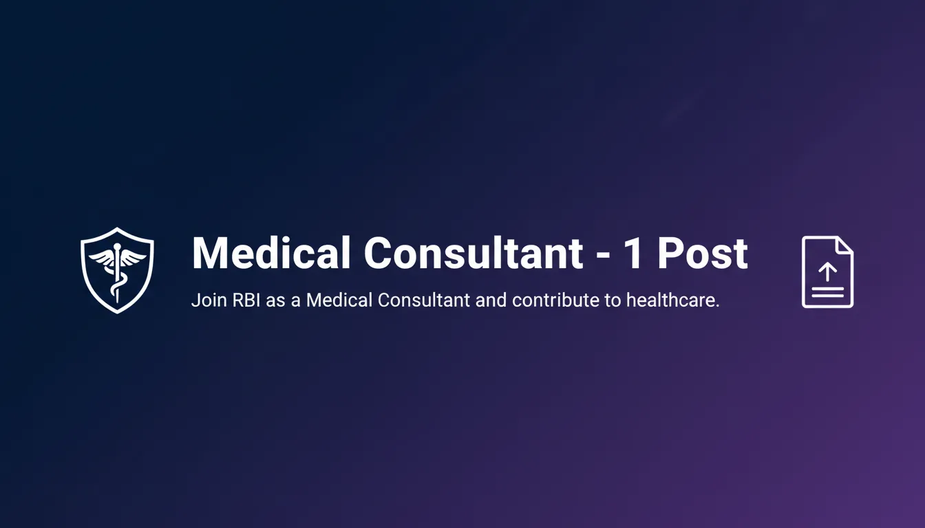 Medical Consultant – 1 Post