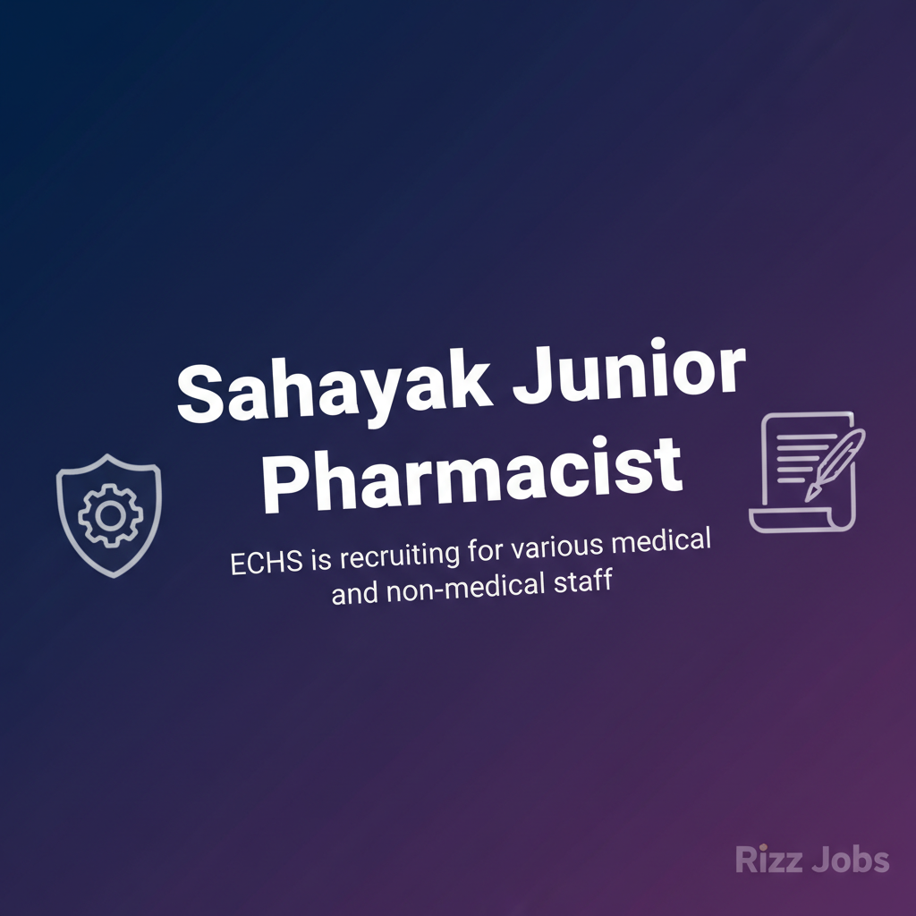 Sahayak Junior Pharmacist Sahayak Junior Pharmacist - Official Job Notification