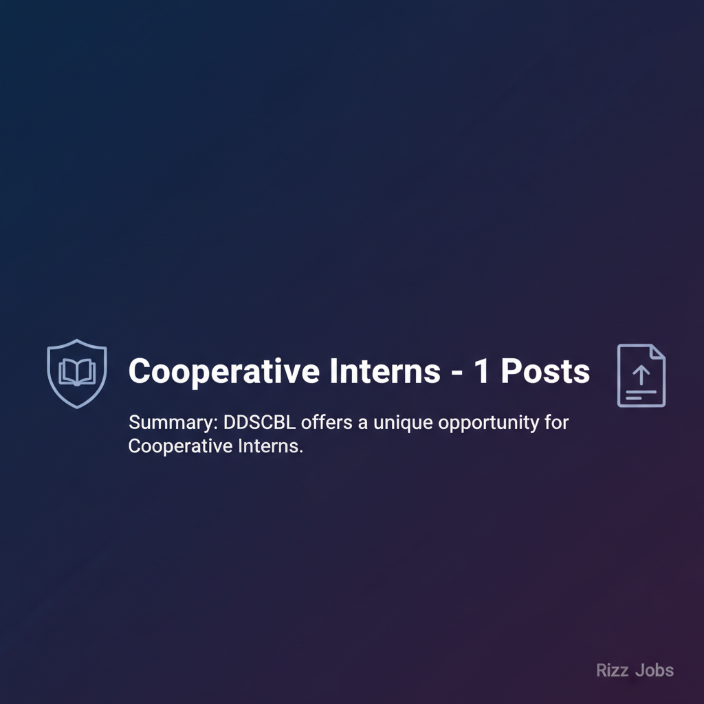 Cooperative Interns – 1 Posts Cooperative Interns – 1 Posts - Official Job Notification
