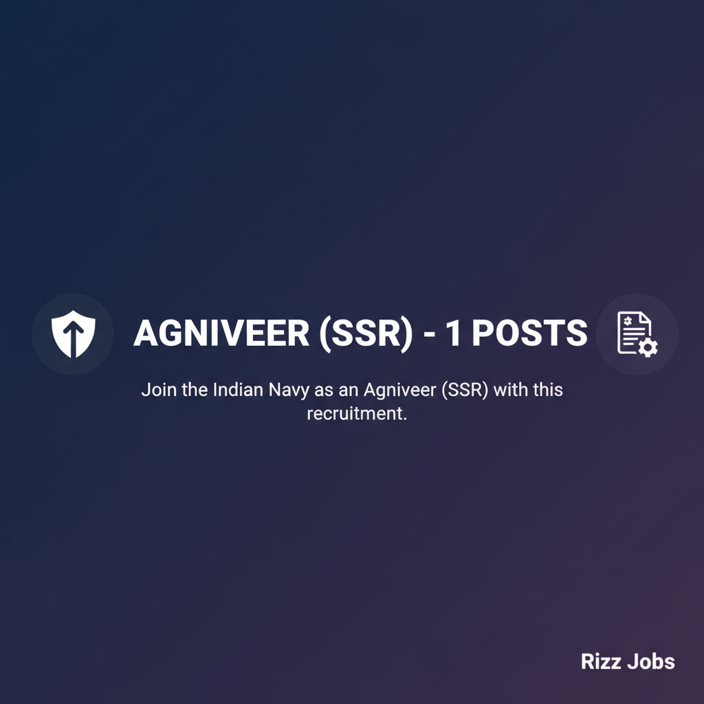 Agniveer (SSR) - 1 Posts Agniveer (SSR) - 1 Posts - Official Job Notification