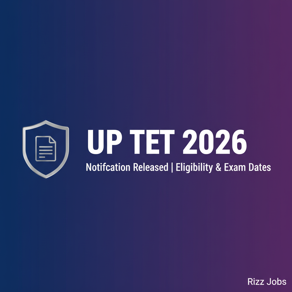 UP TET 2026 UP TET 2026 - Official Job Notification