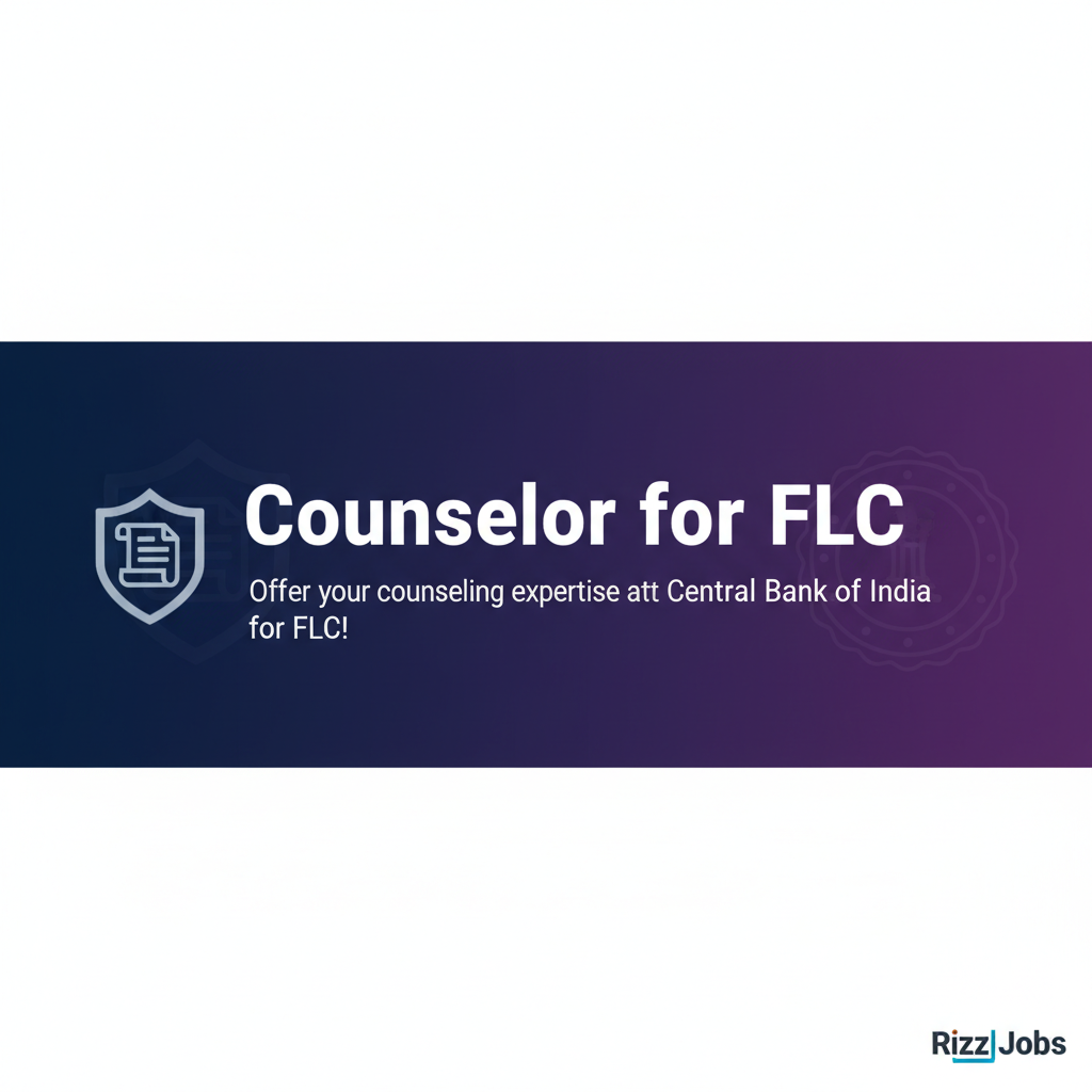 Counselor for FLC Counselor for FLC - Official Job Notification