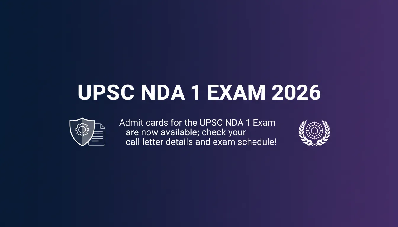 UPSC NDA 1 Exam 2026