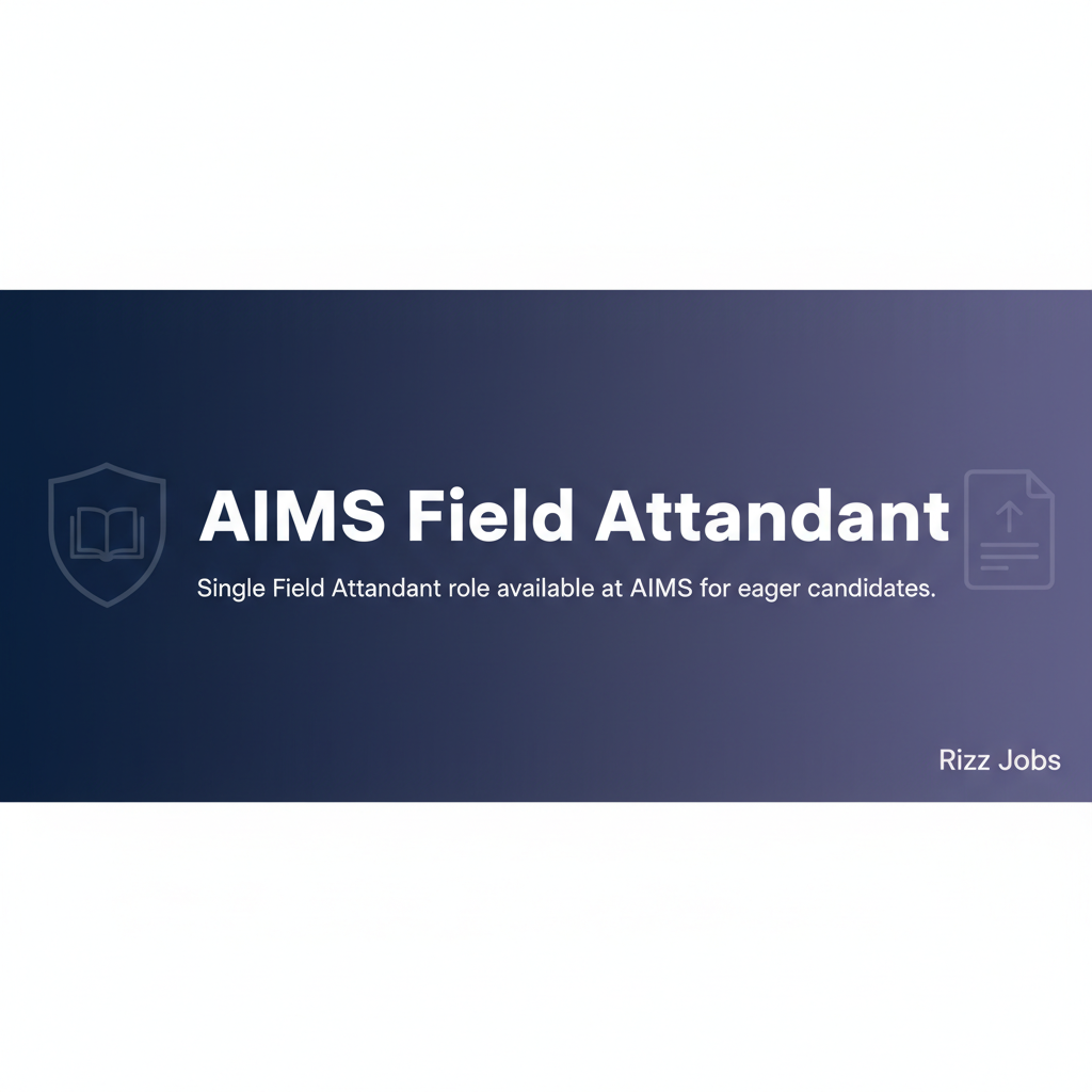 AIIMS Field Attendant AIIMS Field Attendant - Official Job Notification