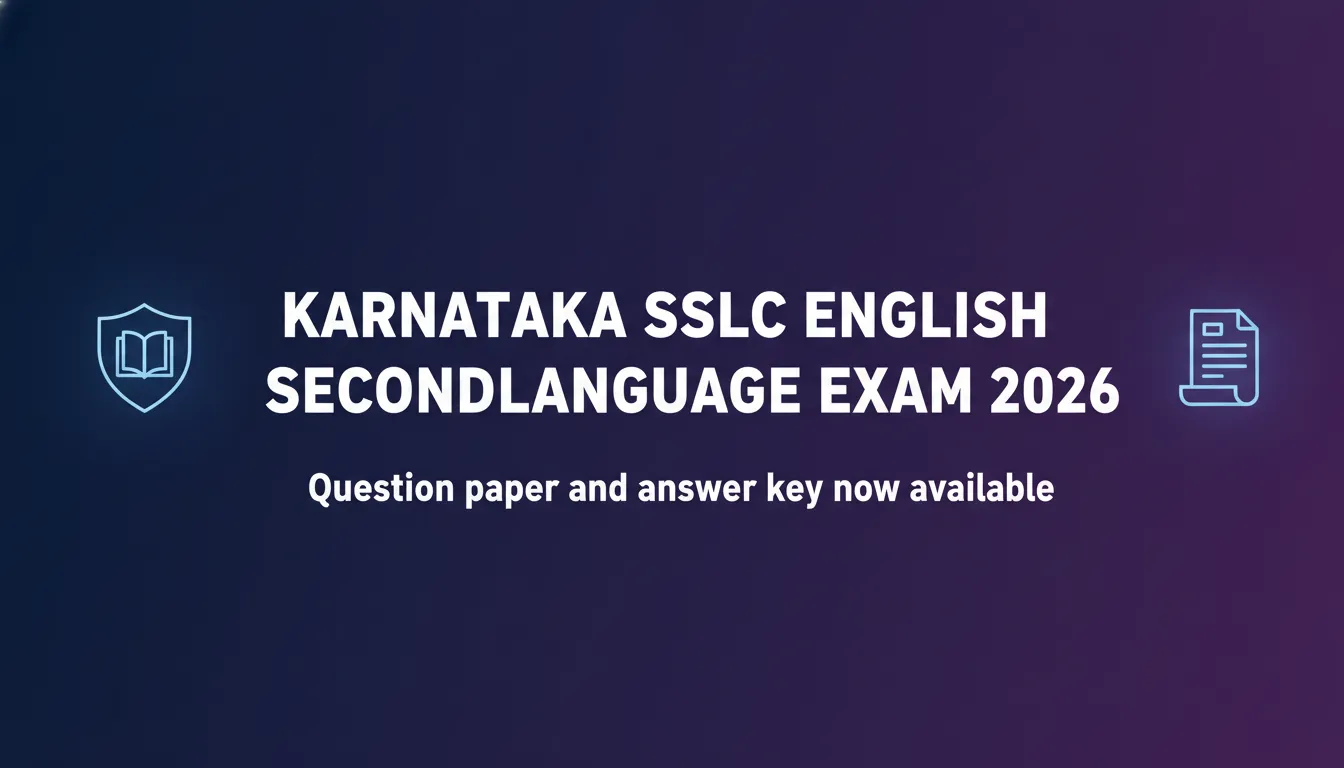 Karnataka SSLC English Second Language Exam 2026 Karnataka SSLC English Second Language Exam 2026 - Official Job Notification