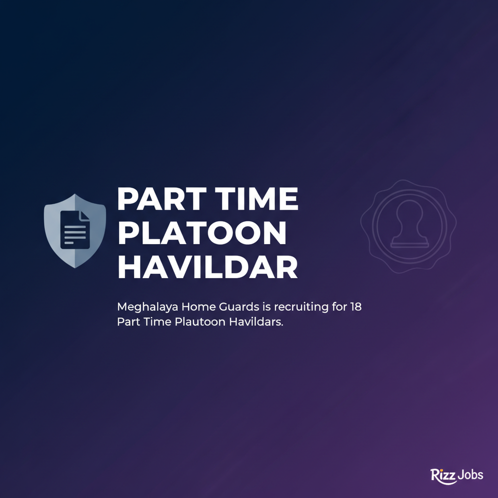 Part Time Platoon Havildar Part Time Platoon Havildar - Official Job Notification