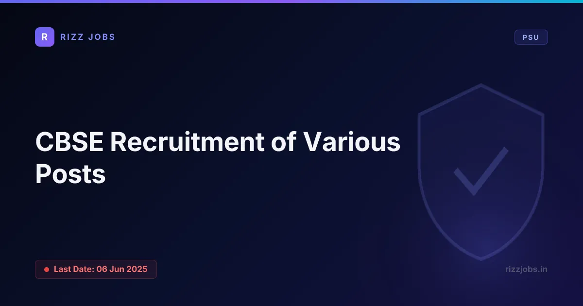 CBSE Recruitment of Various Posts - Official Job Notification