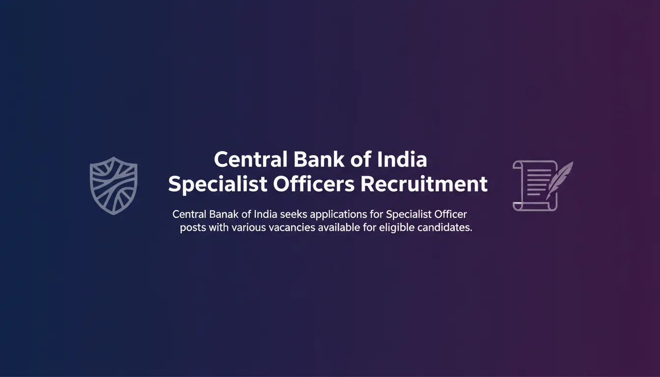 Central Bank of India Specialist Officers Recruitment - Official Job Notification