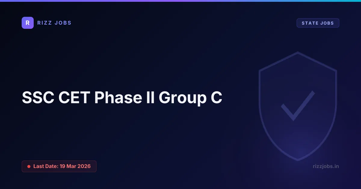 SSC CET Phase II Group C - Official Job Notification