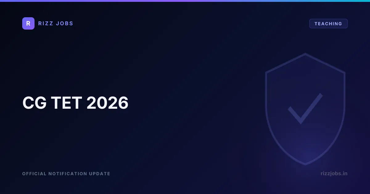 CG TET 2026 - Official Job Notification