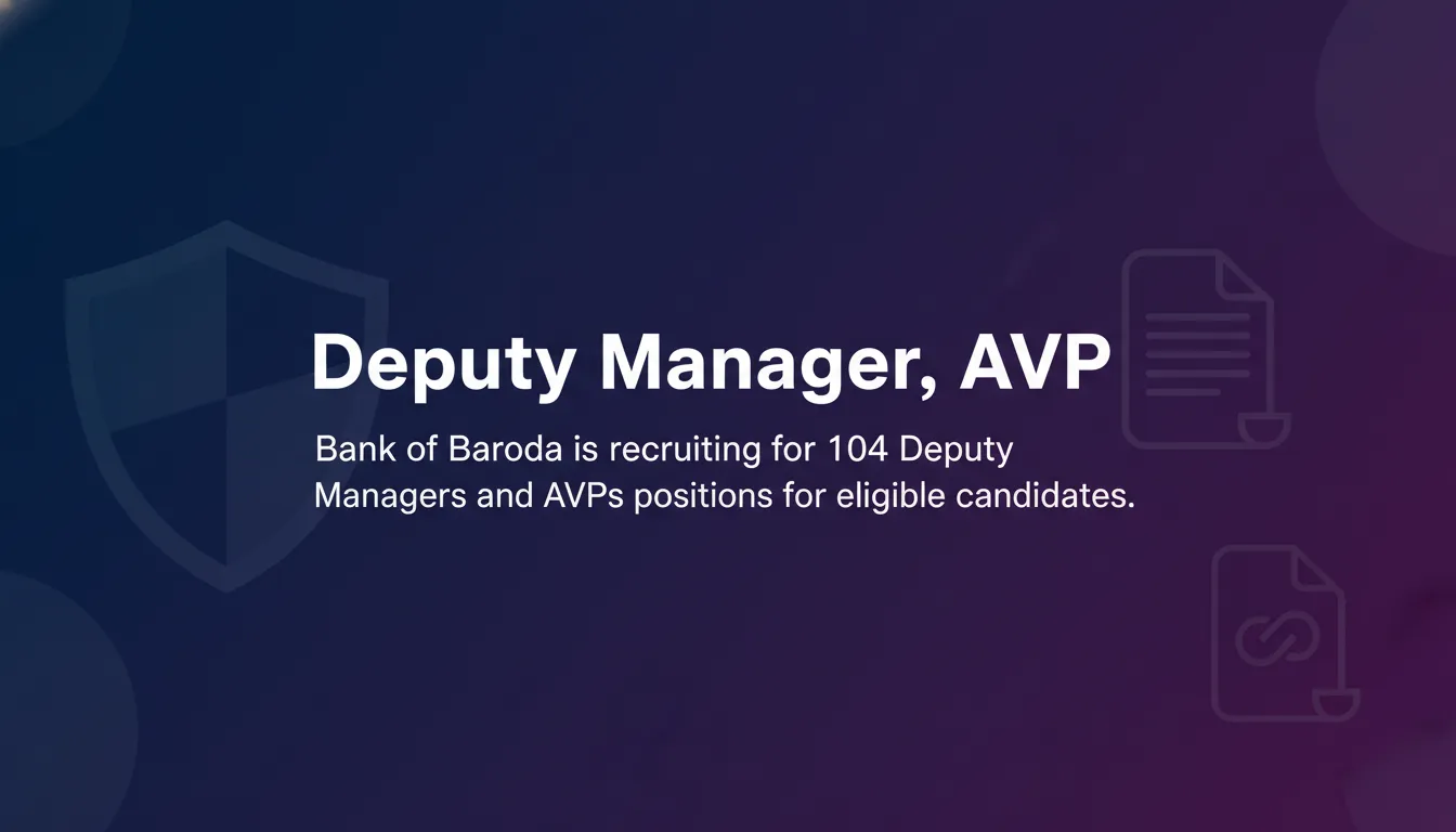 Deputy Manager, AVP - Official Job Notification