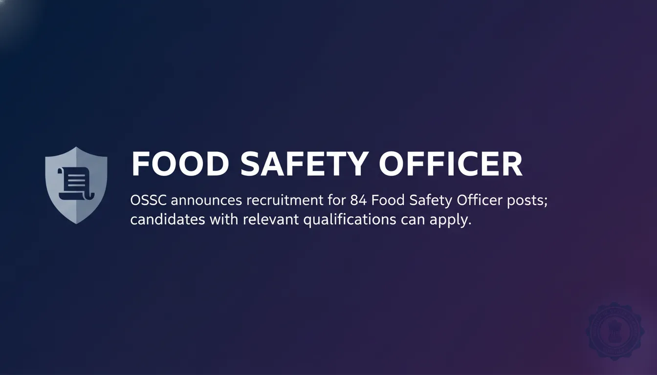 Food Safety Officer Food Safety Officer - Official Job Notification