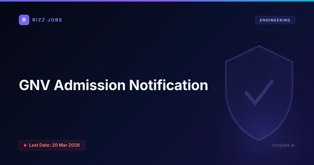 GNV Admission Notification GNV Admission Notification - Official Job Notification