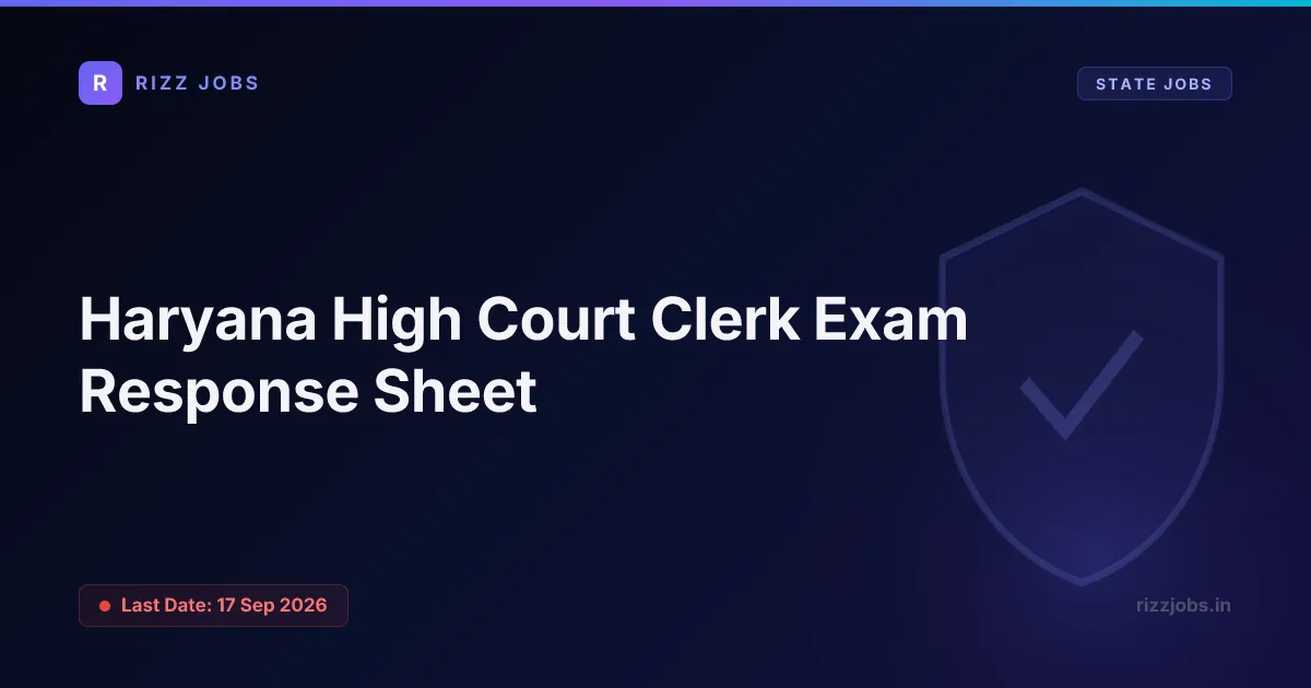 Haryana High Court Clerk Exam Response Sheet Haryana High Court Clerk Exam Response Sheet - Official Job Notification
