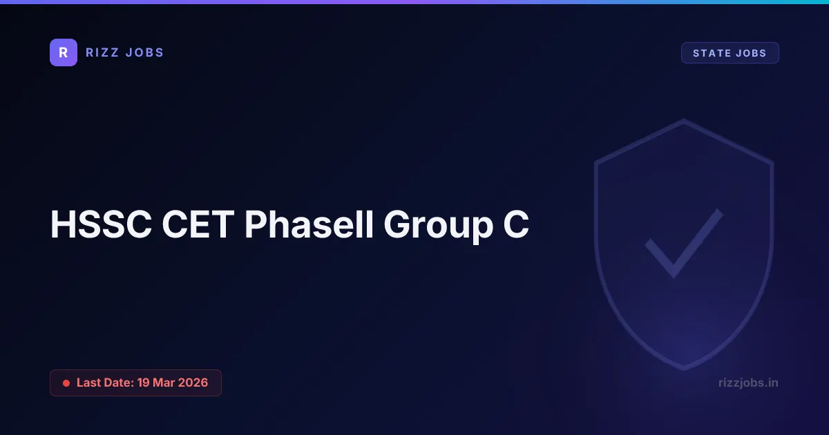HSSC CET PhaseII Group C - Official Job Notification
