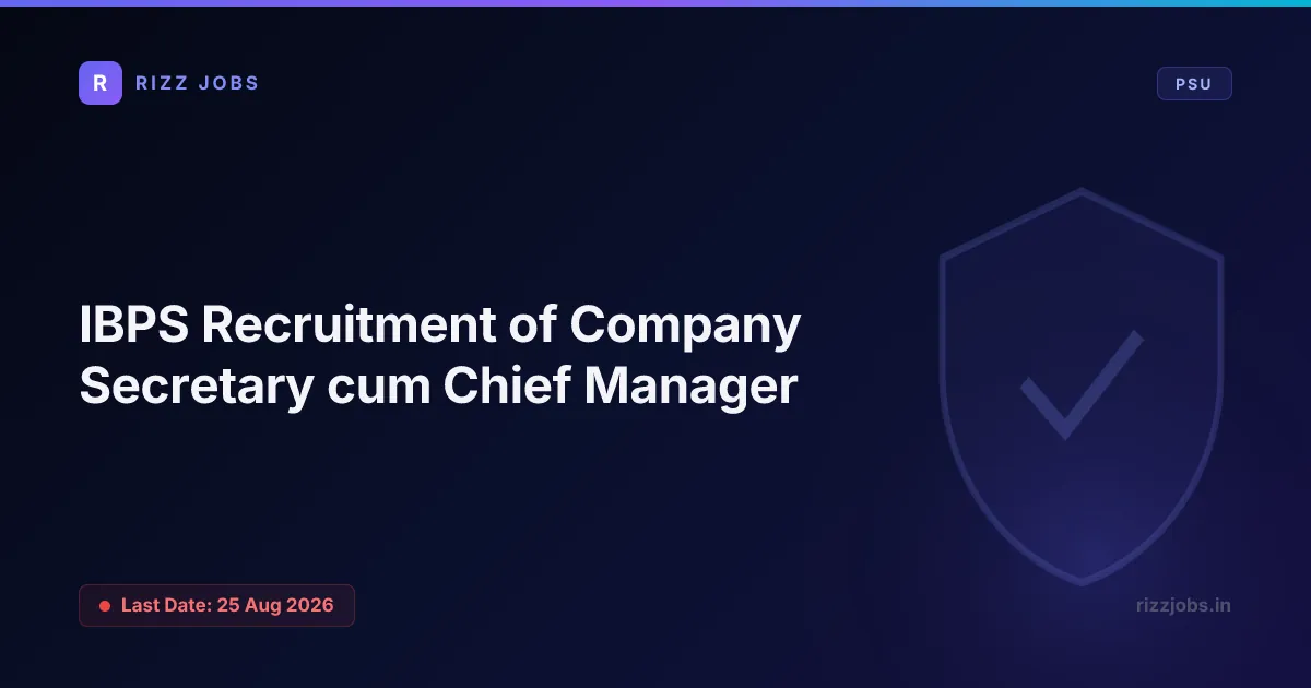 IBPS NMDFC Recruitment of Company Secretary cum Chief Manager IBPS Recruitment of Company Secretary cum Chief Manager - Official Job Notification