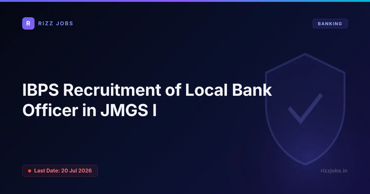 IBPS Recruitment of Local Bank Officer in JMGS I - Official Job Notification