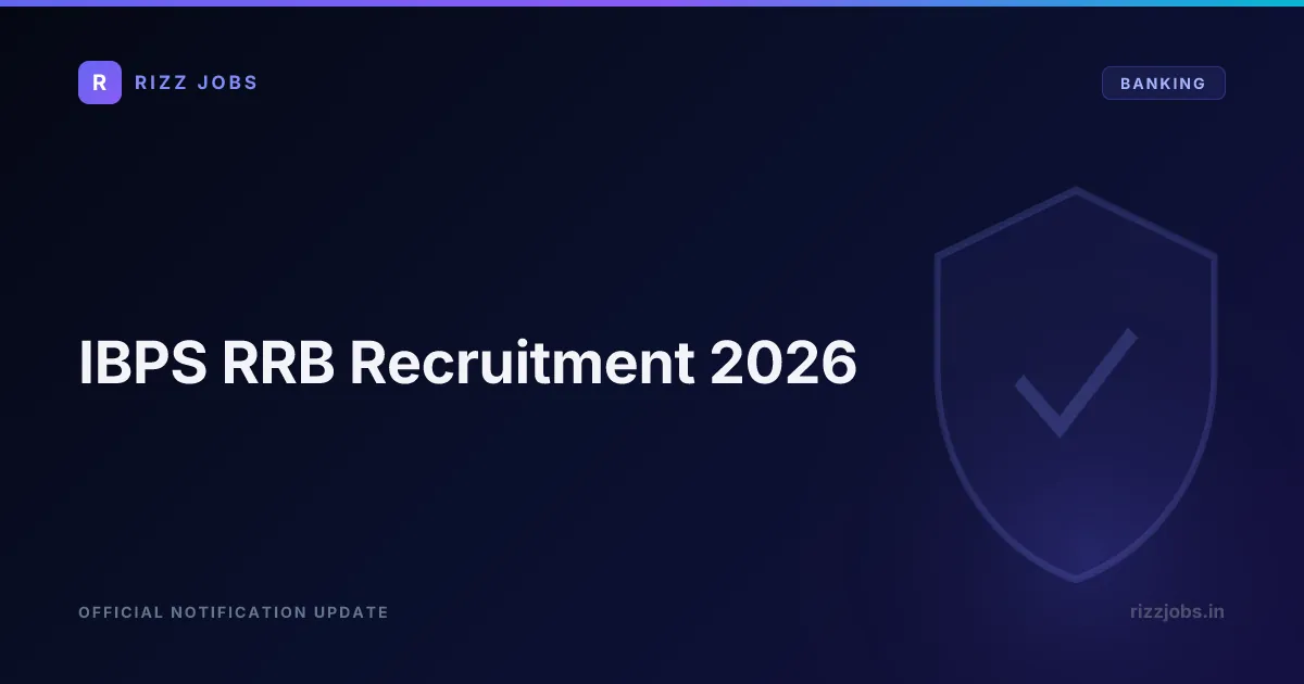 IBPS RRB Recruitment 2026 - Official Job Notification