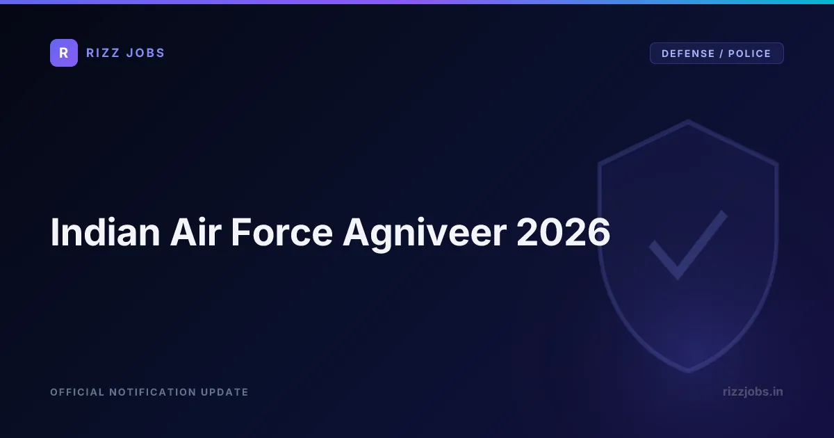 Indian Air Force Agniveer 2026 - Official Job Notification