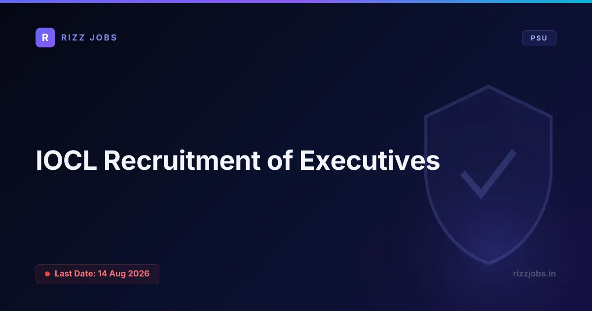 IREL Executive Recruitment 2026 IOCL Recruitment of Executives - Official Job Notification