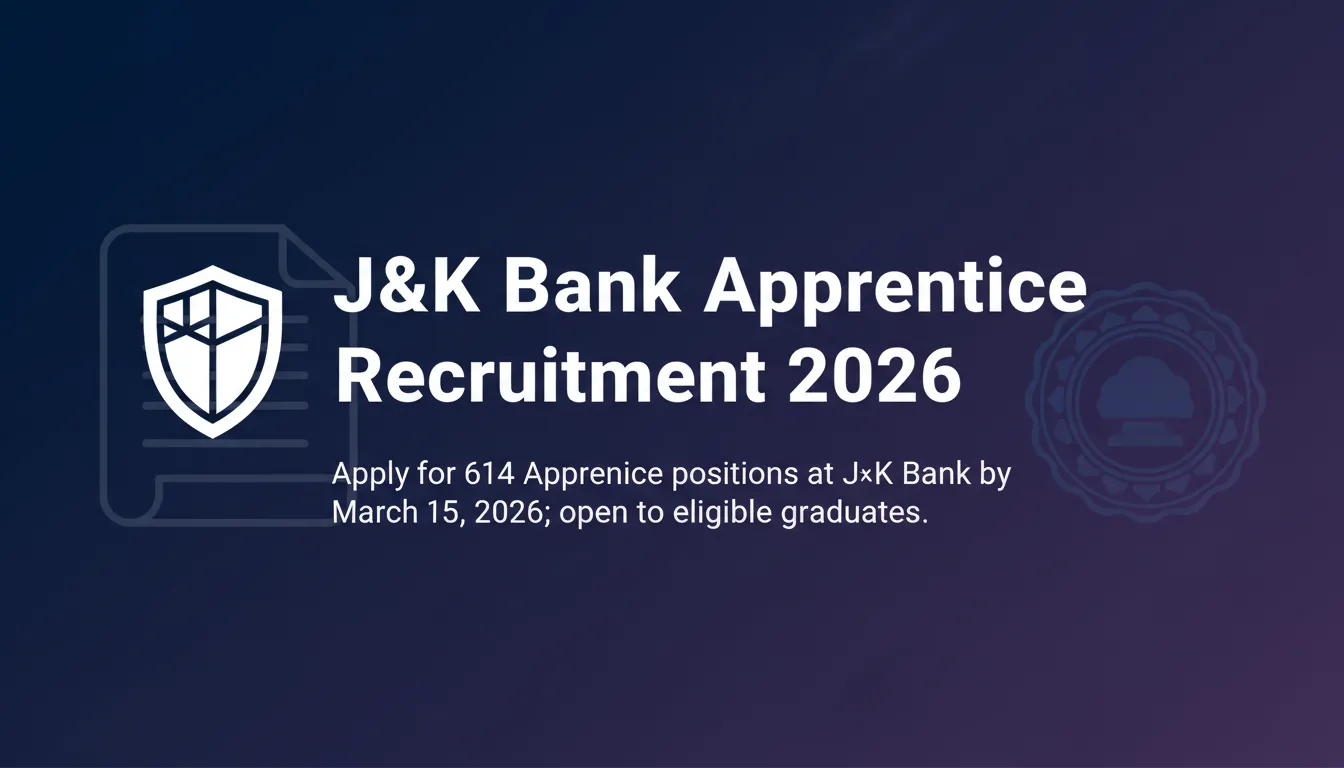 J&K Bank Apprentice Recruitment 2026 - Official Job Notification
