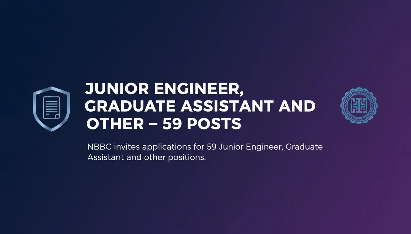 Junior Engineer, Graduate Assistant and Other – 59 Posts - Official Job Notification