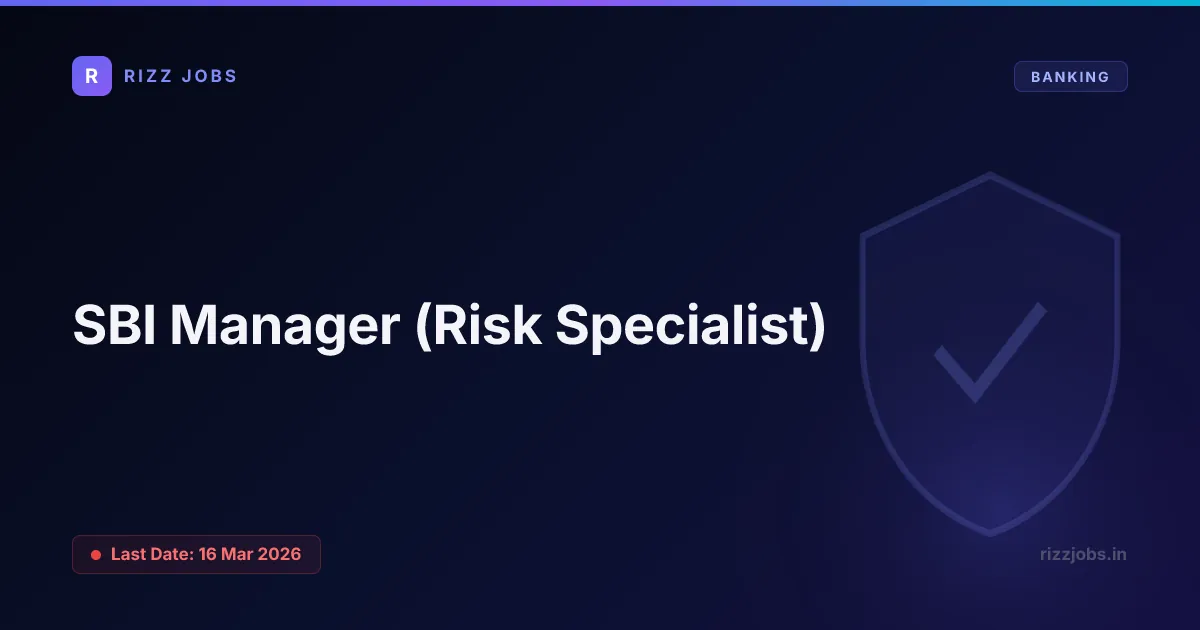 SBI Manager (Risk Specialist) - Official Job Notification
