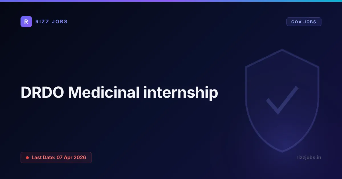 DRDO Medicinal internship DRDO Medicinal internship - Official Job Notification