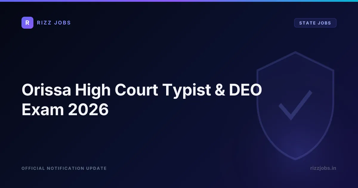 Orissa High Court Typist & DEO Exam 2026 - Official Job Notification