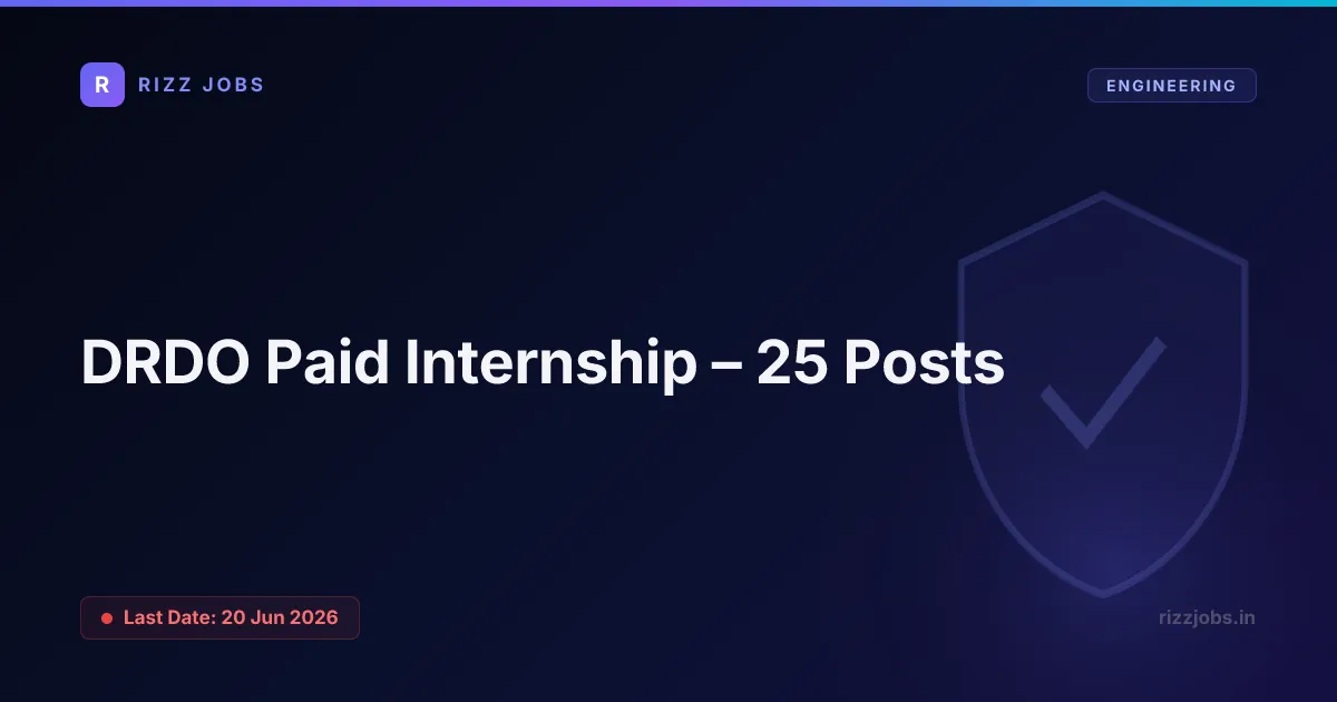 DRDO Paid Internship – 25 Posts - Official Job Notification